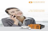 Die Telefonanlage für Ihr Unternehmen - unified-solution.de · form lässt sich STARFACE auch in Ihre CRM- und ERP-Systeme anbinden und stellt so unternehmens-weit reibungslose Kommunikationsflüsse