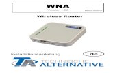Wireless Router - echtshop.de · Reset: Wenn die Taste länger als 10 Sekunden gedrückt wird, führt der Router einen Reset durch. Power Internet WLAN Ethernet WPS/Reset . 3 CMI