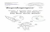 Ausgabe 199 `Regenbogenpost´ - Kindergarten Marienrachdorf · Juli das Zertifikat zur Praxisanleitung erworben und darf künftig Praktikanten anleiten. In den Herbstferien hospitiert