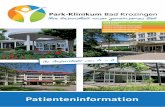 Patienteninformation - park-klinikum.de · Diabetes mellitus, Stoﬀ wechselerkrankungen, Ernährungsabhängige Erkrankungen, Orthopädie und Rheumatologie, Neurologie, Geriatrie,