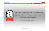 Richtiger Umgang mit Asbestzement - sbb-mbh.de · LAGetSi Landesamt für Arbeitsschutz, Gesundheitsschutz und technische Sicherheit Berlin Referat III B 1 Tätigkeiten mit Asbestzement
