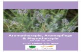 Aromatherapie, Aromapflege - aroma-phyto2015.univie.ac.ataroma-phyto2015.univie.ac.at/.../Programm_Aromatherapie_Phytotherapie.pdf · Aromatherapie als ganzheitliche komplementärmedizinische