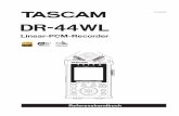 DR-44WL - tascam.eu · Inhaltsverzeichnis. TASCAM DR-44WL – Referenzhandbuch. 3. 5 Alle Marken entfernen (nur im Mehrspurmodus)Mit Dateien und Ordnern arbeiten (nur im 4-Kanal-Modus)