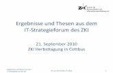 Ergebnisse und Thesen aus dem IT-Strategieforum des ZKI fileM. von der Heyde / R. Maly 5 Ergebnisse und Thesen aus dem IT-Strategieforum des ZKI •Nein, denn… –Entscheidungen