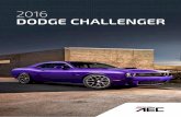 2016 DoDge CHAllenger - lackas.de · AußenlAckierunGen sXt Plus lederfArbAuswAhl sXt Plus Abbildung zeigt: 2016 Dodge Challenger SXT Plus ggf. mit aufpreispflichtiger Sonderausstattung.