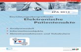 Einrichtungsübergreifende Elektronische Patientenakte · Projekt EPA 2015 – Arbeitspaket 3 Analysemodell, Informationsobjekte, Aktentransaktionen und Vokabulare - 3 - Vorbemerkungen:
