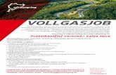 VOLLGASJOB - nuerburgring.de · Praktikant(in) Vertrieb/ Sales Mice Sie unterstützen unser Team beim Vertrieb der Nürburgring eigenen Produkte und der Veranstaltungskalkulation.