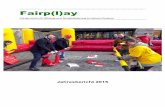 Jahresbericht fairplay 2015 revidiert tw - fairbattles.chfairbattles.ch/wp-content/uploads/2017/10/Jahresbericht_fairplay_2015.pdf · 5"" " Der Aufbau des Projekts Fair Battle XXL