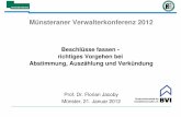 Beschlüsse fassen - richtiges Vorgehen bei Abstimmung ... · PDF fileMünsteraner Verwalterkonferenz 2012 Beschlüsse fassen - richtiges Vorgehen bei Abstimmung, Auszählung und Verkündung