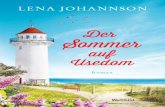Der Sommer auf Usedom - weltbild.de · Lüttenort Als Jasmin an der schlanken Taille der Insel ankam, um die sie Usedom zutiefst beneidete, musste sie kräftig Luft ho-len vor Glück.