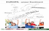 EUROPA unser Kontinent - netzwerk-lernen.de · Vorwort Ein zentrales Anliegen des Geographieunterrichts istnach wie vor die Vermittlung topographischen Grundwissens. Mit dem Topographie