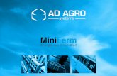 MiniFerm - ad-agro.de · Bewährte Kompetenz Wir von AD AGRO bieten unseren Kunden mit der 75kW Gülleanlage Miniferm überdurchschnittlich wirtschaftliche und effiziente Lösungen