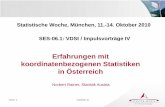 Erfahrungen mit koordinatenbezogenen Statistiken in Österreich · Seite 23 statistik.at Resume der Erfahrungen der Statistik Austria • Rolle von GIS in der Amtlichen Statistik