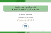 Methoden der Statistik Kapitel 2: Deskriptive Statistikdickhaus/downloads/Methoden-WS1112/deskription.pdf · Univariate Merkmale Multivariate Merkmale Methoden der Statistik Kapitel