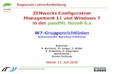 M L ZENworks Configuration Management 11 und Windows 7 in ... · – Schnelles Testen (Überblick verschaffen) auch lokal (z.B. auf virtuellem PC) möglich, einfach: cmd - gpedit.msc