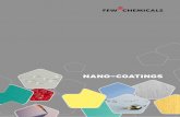 NANO-COATINGS - few.de · Mit unseren Nano–Lacken können Metalloberflächen mit dünnen Schichten geschützt, funktionalisiert und veredelt werden. Man erhält transparent farblose