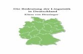 Die Bedeutung der Linguistik in Deutschland · von Linguistik, Computerlinguistik und Kognitiver Wissenschaft getragen und untersucht sprachliche Prinzipien als Ausdruck der Struktur