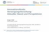 Innovationsfonds Versorgungsforschung: Aktueller Stand und ... · Schrappe M & Pfaff H (2017): Einführung in Konzept und Grundlagen der Versorgungsforschung. In: Pfaff H et al. (Hrsg):