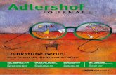 Adlershof · Das „Adlershof Journal“ erscheint sechsmal pro Jahr in einer Auflage von 3.000 Exemplaren. Die nächste Ausgabe erscheint Anfang März 2010. E rinnern Sie sich an