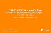 TYPO3 CMS 7.6 - What’s New - uni-weimar.de · rekursiv agiert TYPO3 CMS 7.6 - What’s New. TScon˝g & TypoScript Kapitel 2: TScon˝g & TypoScript TYPO3 CMS 7.6 - What’s New.