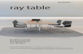 16112018 ray collection Brunner Produktdatenblatt · • Tisch mit Systemfuß und Zargenrahmen für den Einsatz im Konferenzbereich für große Tischanlagen • Exklusiven Elektrifizierungsoptionen,
