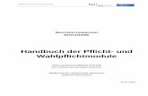 Handbuch der Pflicht- und Wahlpflichtmodule · Powerpoint-Präsentationen, Handouts zu den Vorlesungen, Originalartikel im pdf-Format, Versuchsanleitungen zu den Praktikumsversuchen,