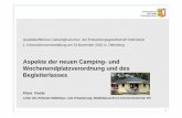 Aspekte der neuen Camping- und Wochenendplatzverordnung ... · Klaus Goede, Referat für Städtebau und Ortsplanung, Städtebaurecht 2 Innenministerium des Landes Schleswig-Holstein