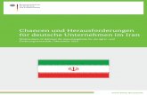Chancen und Herausforderungen für deutsche Unternehmen im Iran · SEITE 4 VON 82 Inhalt Tabellenverzeichnis 6 Verzeichnis der Abbildungen 6 Abkürzungsverzeichnis 7 1 Einleitung