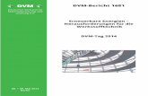 DVM-Bericht 1681 - Erneuerbare Energien ... · PDF fileErneuerbare Energien – Herausforderungen für die Werkstofftechnik. DVM-TAG 2014 . DVM-Bericht 1681 . 08. + 09. Mai 2014 .