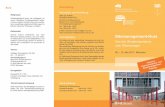 Sitemanagement-Kurs - mri.tum.de · Sitemanagement-Kurs Von der Studienassistenz zum Sitemanager 08. - 12. Mai 2017, München Klinikum rechts der Isar Technische Universität München