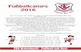 Fußballcamps 2016 - fussball-mit-herz.defussball-mit-herz.de/wp-content/uploads/2016/07/Flyer-Camps-2016.pdf · haben wir ein neues Konzept erarbeitet, welches wir euch gerne vorstellen