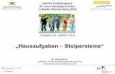 Stuttgart, 24. Oktober 2012 - Ganztägig Lernen Hausaufgaben... · 4.3 Gemeinschaft und soziales Lernen 5.3 Partizipation in der Entwicklungsarbeit 1.4 Organisation der Ganztagselemente