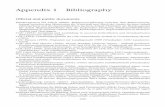 Appendix 1 Bibliography - rd.springer.com978-0-230-30794-0/1.pdf · Appendix 1 Bibliography Ofﬁcial and public documents Bundesagentur für Arbeit (2006): Rahmenvereinbarung zwischen