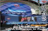 Nr.10 7 – 04/2011 XXXV O. rdencihlter UEFA-Kongress in Paris · XXXV. UEFA-Kongress EDITORIAL I SITZUNGEN I KURSE I WETTBEWERBE I IN KÜRZE I MITGLIEDSVERBÄNDE I MITTEILUNGEN Der