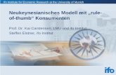 Neukeynesianisches Modell mit „rule- of-thumb“ Konsumenten · mpn n c c. tt t t t ↓= + ↑+ ⇒ ↓μϕ . Ifo Institute for Economic Research at the University of Munich. Gliederung