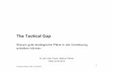 The Tactical Gap - Hochschule Neu-Ulm · Dynamic Capabilities & strategic management. Organisation for Innovation and Growth, Oxford University Organisation for Innovation and Growth,