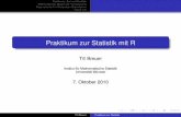 Praktikum zur Statistik mit R - uni-muenster.de · Testtheorie: Ziel und Überblick Mathematisches Modell und Formalisierung Parametrische Ein-Stichproben-Testverfahren Testen in