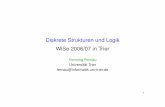 Diskrete Strukturen und Logik WiSe 2006/07 in Trierfernau/DSL0607/VL6.pdfDiskrete Strukturen und Logik WiSe 2006/07 in Trier Henning Fernau Universitat Trier¨ fernau@informatik.uni-trier.de