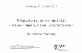 Migration und Kriminalität - sifo-dialog.de · Flüchtlinge zunächst einmal vulnerable Gruppen (Herkunfts-, Transit- und Aufnahmeländer) Nebenwirkungen einer auf Abwehr ausgerichteten