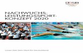 Nachwuchs- leistuNgssport- koNzept 2020 · 3 Das vorliegende Konzept zum Nachwuchsleistungssport soll dazu beitragen, die Zielstellung, die Position Deutsch-lands im olympischen und