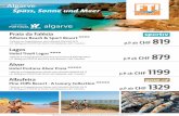 Algarve - ftigroup-service.ch · Praia da Falésia Alfamar Beach & Sport Resort *BBB 7 Nächte im Doppelzimmer mit Frühstück (FAO446 DZ F) z.B. Abflug am 02.07.19 ab Zürich mit
