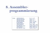 8. Assembler- programmierungloogen/Lehre/ws07/TechInf1/... · RISC-Prinzip: wenige und einfache Maschinenbefehle. 300 Condition Codes zur Bedingungsentscheidung In CISC werden häufig