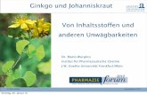 Ginkgo und Johanniskraut Von Inhaltssto en und anderen ...dingerma/Podcast/Ginkgo_und_Johannis... · Cochrane Database of Systematic Reviews 2005, Issue 2. Art. No.: CD000448. DOI: