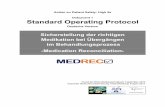 Action on Patient Safety: High 5s Dokument 1 Standard ... · Dokument 1 – Das „Standard Operating Protocol (SOP)“ ist das wichtigste Referenzdokument für Krankenhäuser und