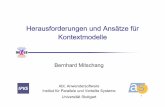 Herausforderungen und Ansätze für Kontextmodelledbst/material/20071212_131_mitschang.pdf · SFB 627, Universität Stuttgart Abteilung Anwendersoftware 20 Karte Das Umgebungsmodell:
