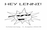 HEY LENNI! - lks.schwerte.de · Aktuelles Realschule und Ablehnungen – der WDR an der LKS Wisst ihr noch als die Zeitungen durchdrehten,die Fernsehsender überdrehten und einige