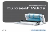 Euroseal Valida - euronda.de · Aquafilter Euroseal_Valida_108300_Ted_rev02.1 – 30/05/16 3 Euroseal® Valida EINFÜHRUNG ALLGEMEINE HINWEISE FÜR DIE ÜBERNAHME Prüfen Sie bei