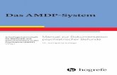 Das AMDP-System · E-Mail: michael.roesler@uks.eu Zu diesem Manual ist außerdem der AMDP-Befundbogen (Bestellnr.: 01 199 11) lieferbar. Zu beziehen ist dieser Bogen über