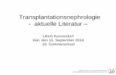Ulrich Kunzendorf Kiel, den 15. September 2018 18 ...Literatur_Prof_+Kunzendorf-p-189022.pdf · Die Hepatitis E muss diagnostiziert werden. (Die Immunsuppression beeinflusst die Antikörperbildung,