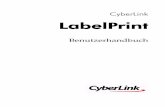 LabelPrint - download.cyberlink.comdownload.cyberlink.com/ftpdload/user_guide/labelprint/2.5/LabelPrint_UG_DEU.pdf · Hinweis: Cyberlink LabelPrint unterstützt “Epson Direct CD